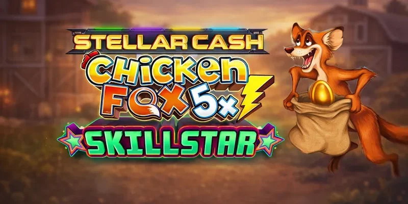 Chicken fox 5x skillstar