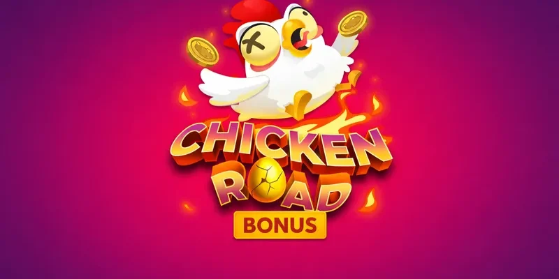 Chicken road bonus