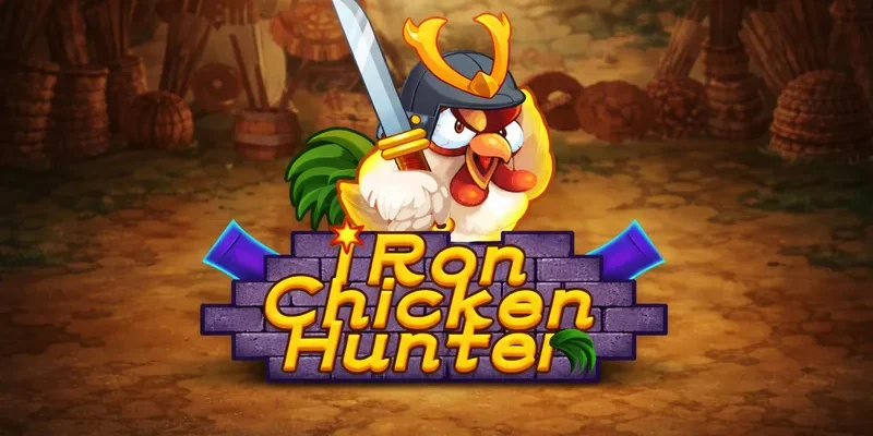 Iron chicken hunter